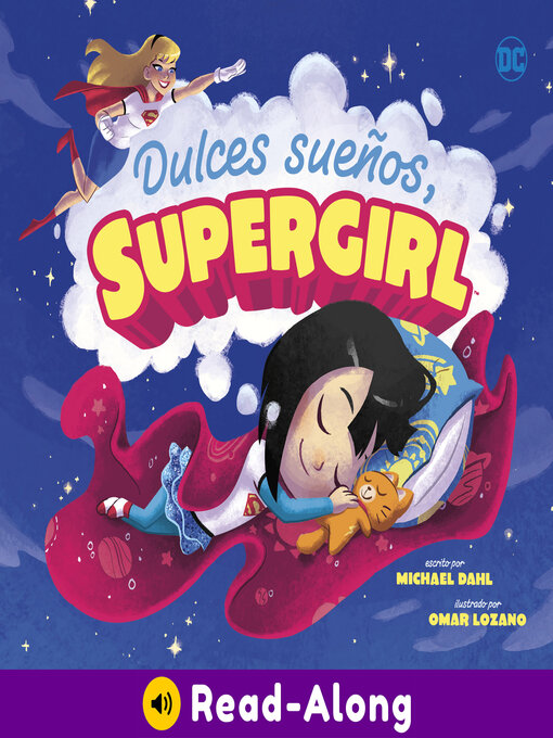 Title details for Dulces sueños, Supergirl by Omar Lozano - Available